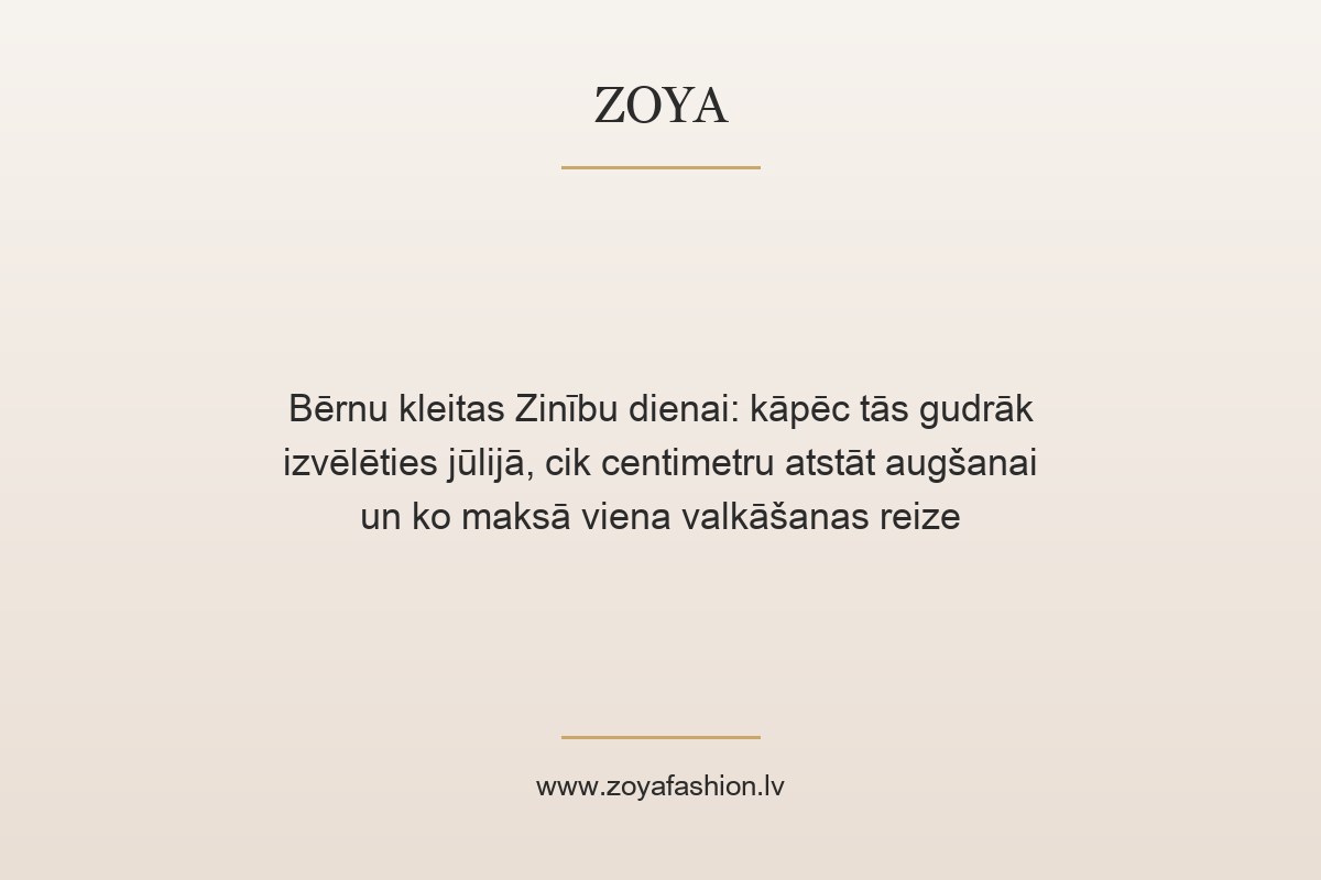 Bērnu kleitas Zinību dienai: kāpēc tās gudrāk izvēlēties jūlijā, cik centimetru atstāt augšanai un ko maksā viena valkāšanas reize